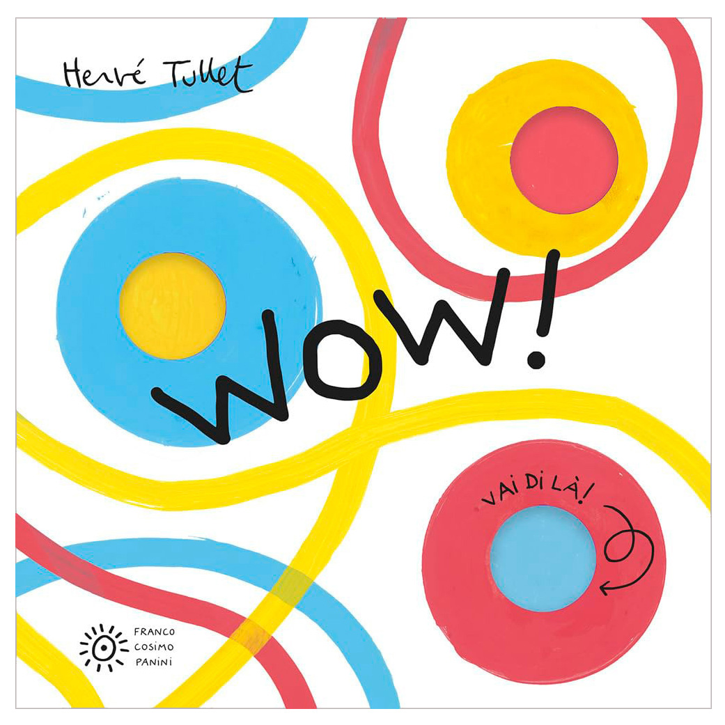 PANINI Wow - Hervé Tullet - Albo Illustrato Creativo - immagine 1