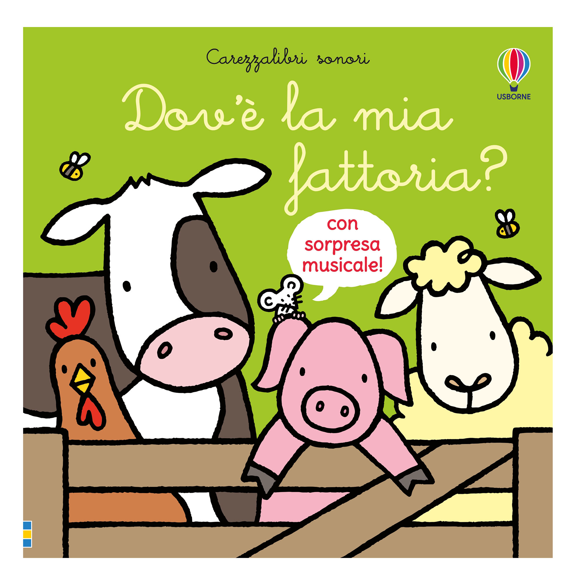 USBORNE Carezzalibri: Dov'è la Mia Fattoria? - Libro Tattile Sensoriale - immagine 1
