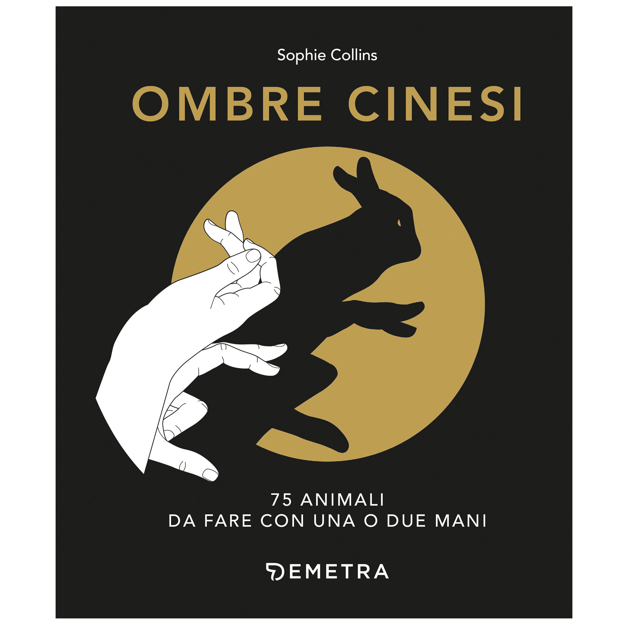 Ombre Cinesi 75 Animali da Fare con le Mani - Manuale - immagine 1