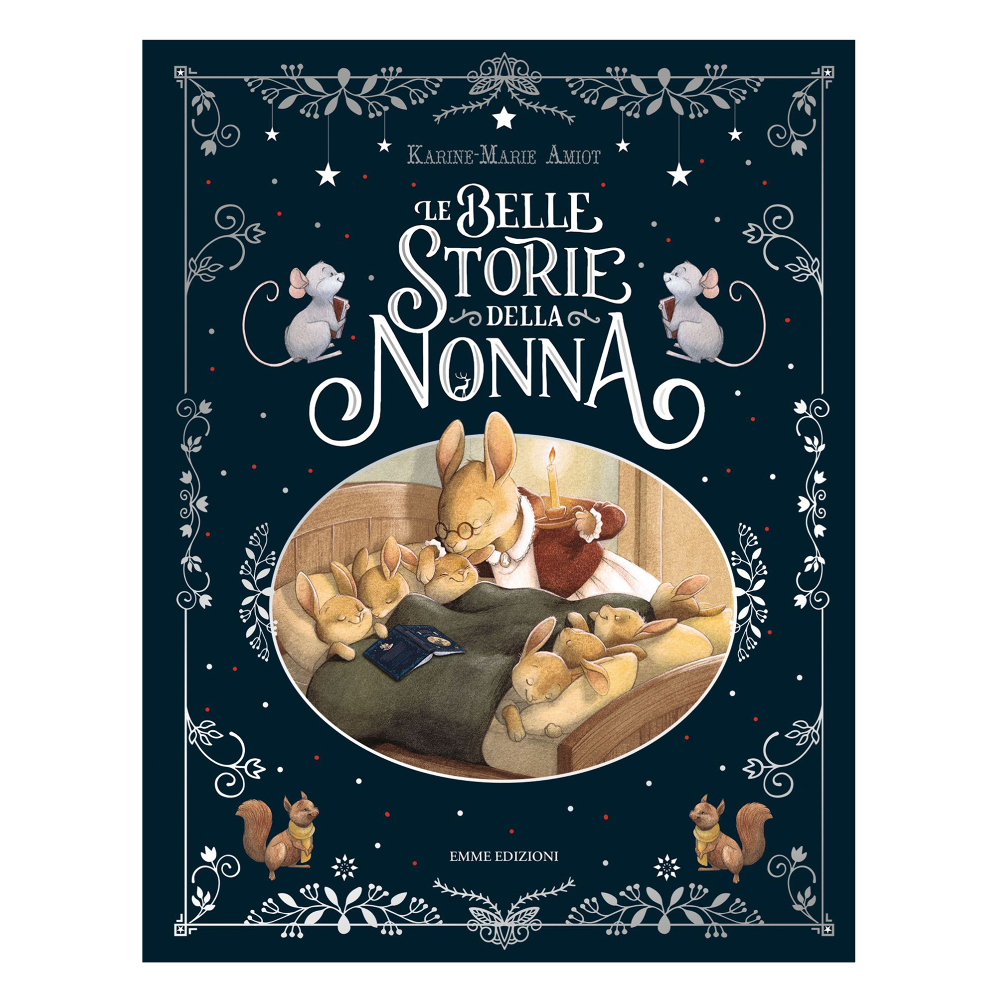 EMME EDIZIONI Le Belle Storie della Nonna - Raccolta Fiabe - immagine 1