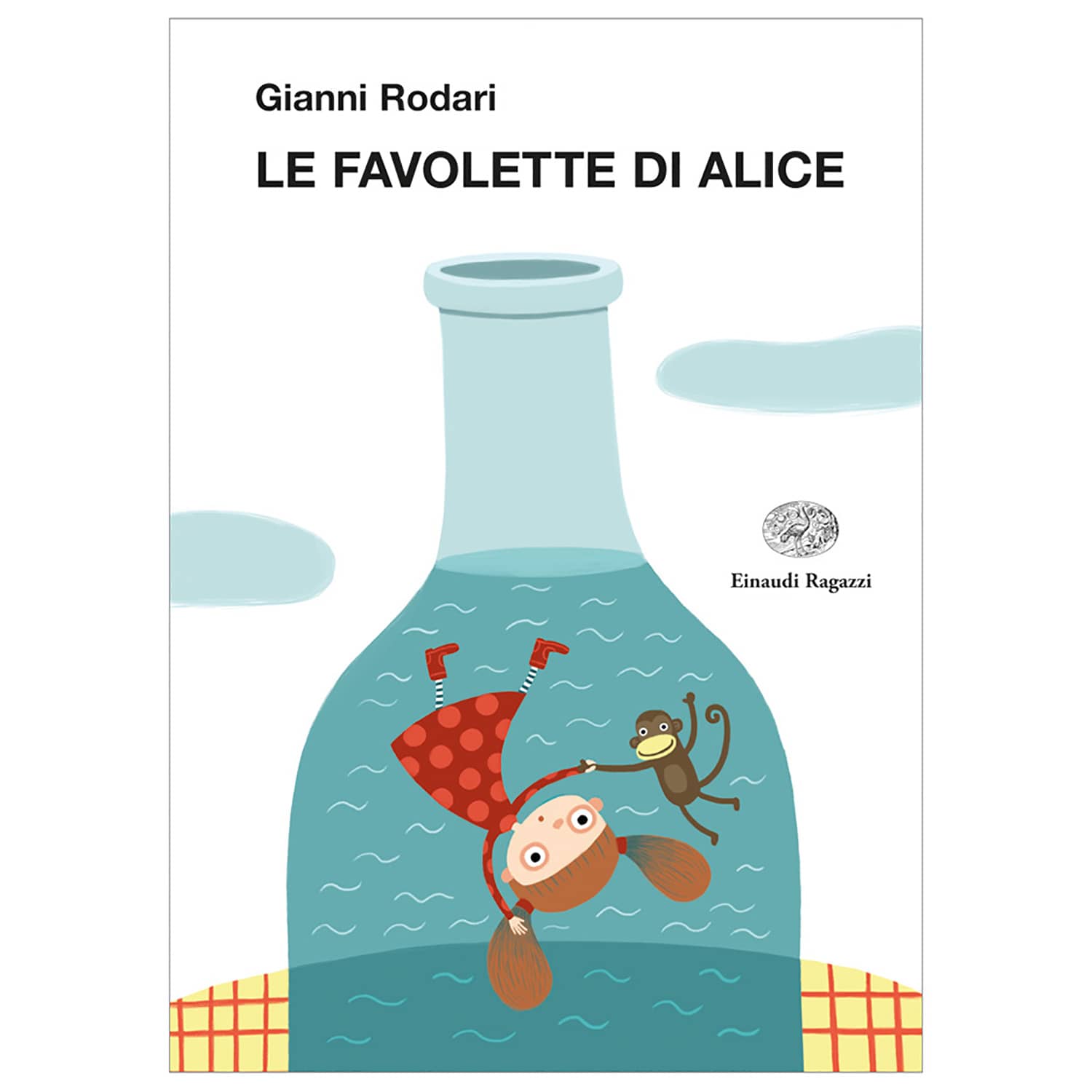 EINAUDI RAGAZZI Le Favolette di Alice - Gianni Rodari - immagine 1
