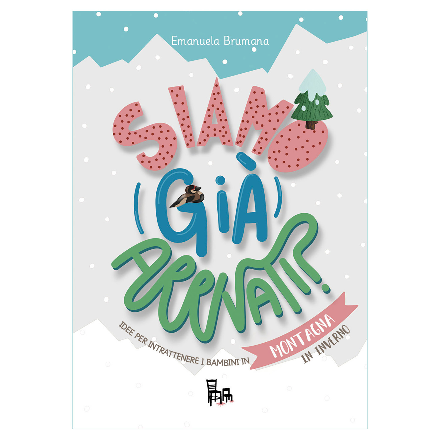 Siamo Già Arrivati? Montagna - Libro di Giochi e Quiz da Viaggio - immagine 1